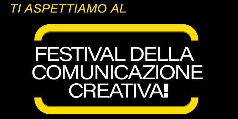 Immagine della news Festival della Comunicazione Creativa 